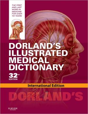 Dorland's Illustrated Medical Dictionary (IE), 32e** - Image 16