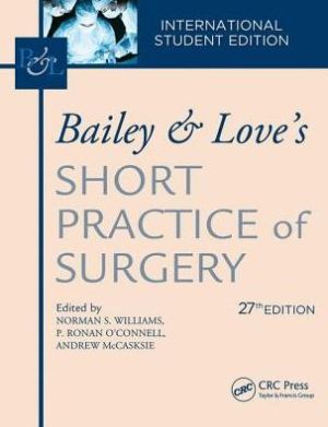 Bailey & Love's Short Practice of Surgery, 27e** - Image 77