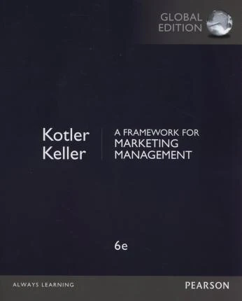 A Framework for Marketing Management, Global Edition, 6e - Image 10