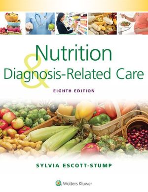 Nutrition and Diagnosis-Related Care, 8e** - Image 8