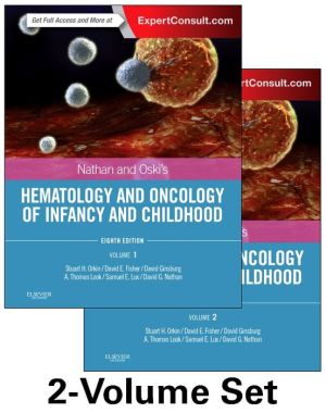 Nathan and Oski's Hematology and Oncology of Infancy and Childhood, 2-Volume Set, 8e - Image 6