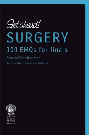 Get Ahead! SURGERY: 100 EMQs for Finals ** - Image 29