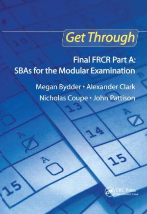 Get Through Final FRCR Part A: SBAs for the Modular Examination - Image 8